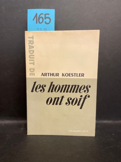 null KOESTLER（阿瑟）。Les Hommes ont soif (The Age of Longing)。P., Calmann-Lévy, 1951,...