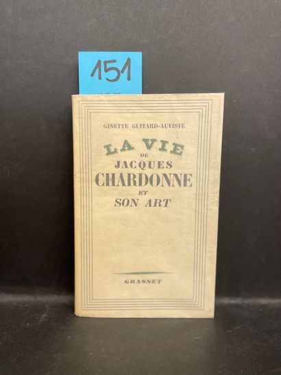 null GUITARD-AUVISTE (Ginette). La Vie de Jacques Chardonne et son art. 20 photos...