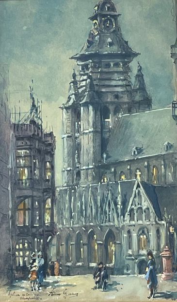LYNEN (Amédée). "Eglise de la Chapelle, Bruxelles". Gouache et aquarelle sur papier,...