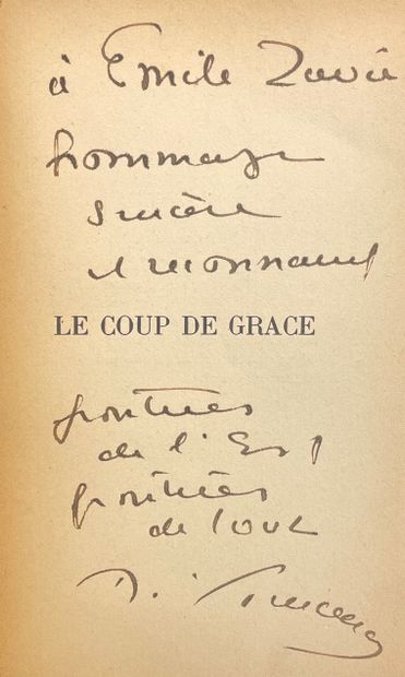 YOURCENAR (Marguerite). Le Coup de grâce.P.，NRF，1939年，12开本，未剪裁（封面褪色）。附上公告传单。第一版（无大字报）。报刊复印件，有一封给法国小说家和记者Emile...