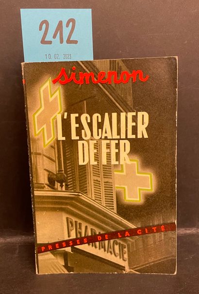 SIMENON (Georges). L'Escalier de fer.P., Presses de la Cité, 1953, in-12, br. with...