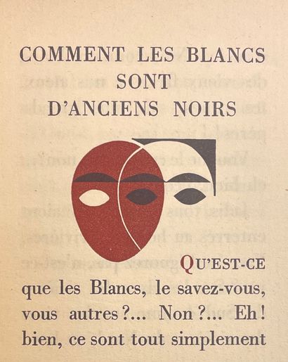 CENDRARS (Blaise). 白人是如何成为前黑人的。[P., Au sans pareil], "Plaisir de Bibliophile", 1930年，12开本，全黑软盒，覆有棕色和象牙色的巴尔扎切口，光滑的静音书脊，棕色绒面革底纸，凸版封面和书脊托，焦糖硬壳文件夹，书脊有黑色标题，焦糖硬壳（装订时有霍内格签名）。第一版配有阿尔弗雷德-拉图尔的5幅双色调原始木刻图。独一无二的500本，这本没有编号，用的是平纹纸（而不是理由中所说的牛皮纸）。一个非常好的副本，由Jean-Luc...