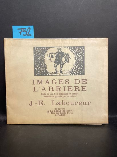 LABOUREUR (Jean-Emile). 来自后方的图像。由J.-E. Laboureur先生绘制和雕刻的10幅原始和未发表的木刻画组成的套房。P., A...