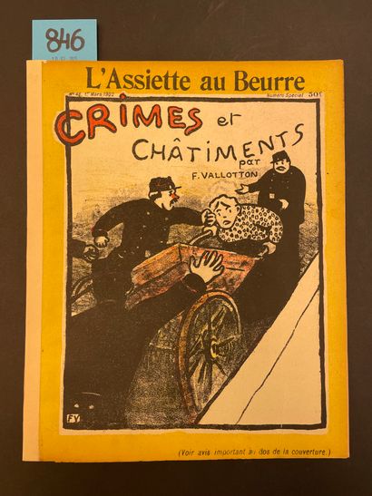 VALLOTTON.- 罪行和惩罚。第48号 "l'Assiette au beurre "完全由Felix Vallotton绘制。P., 1st March...