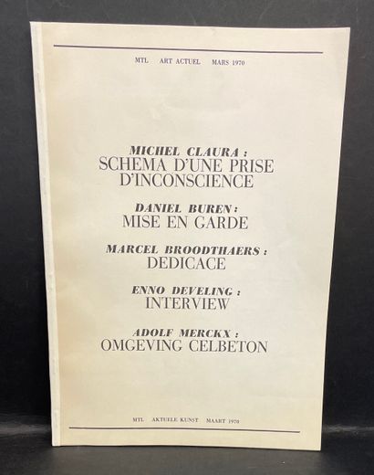 BROODTHAERS.- "MTL。Art actuel.1970年3月。月刊，由费尔南-斯皮勒梅克斯执导。Michel Claura: Schema d'une...