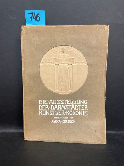 null 高奇（亚历山大）。Darmstädter Künstler-Kolonie的展览。Darmastadt, A. Koch, 1901, 4°, br.,...