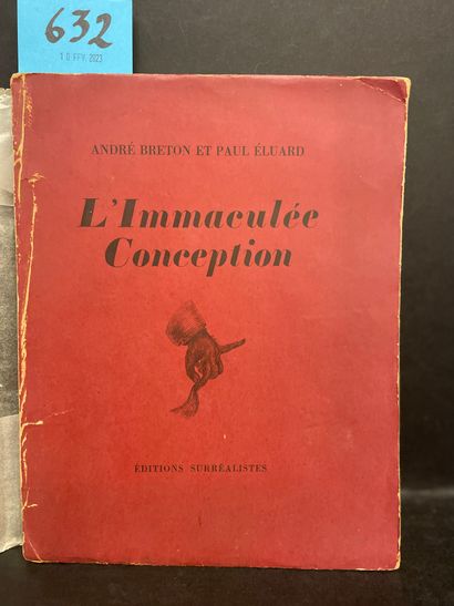 BRETON (André) et ELUARD (Paul). 无暇受孕。P., Editions Surréalistes, 1930, 小 4°, br....