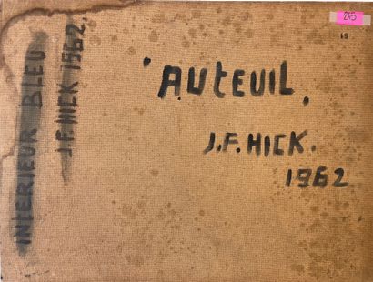 HICK (Jean). "Auteuil" (1962). Huile sur panneau, titrée, datée et signée au dos....