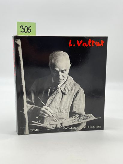 VALTAT (Dr J.). Louis Valtat. Catalogue de...