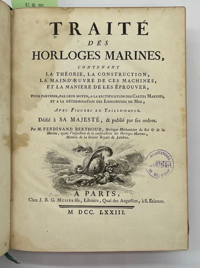 null BERTHOUD (Ferdinand). Traité des horloges marines. Paris, J.B.G. Musier fils,...