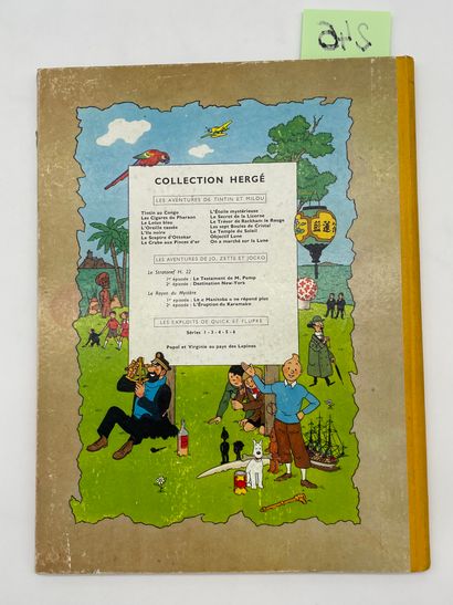 HERGE. Les Aventures de Tintin. Les Cigares du Pharaon. Paris, Casterman, 1955, 4°,...