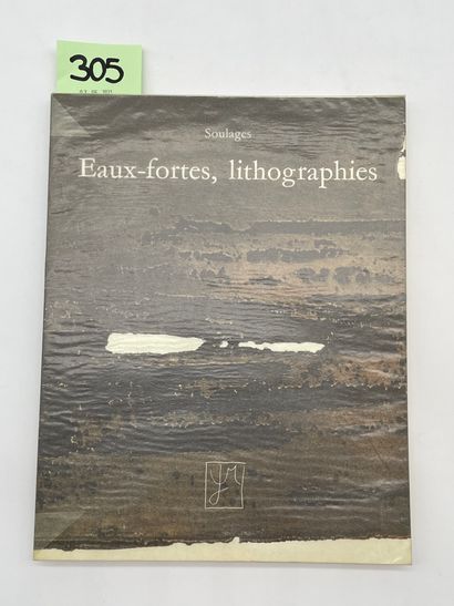 Soulages. Eaux-fortes, lithographies 1952-1973....