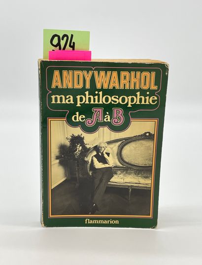 WARHOL (Andy). Ma philosophie de A à B. Paris, Flammarion, 1977, 8°, 218 p., br....