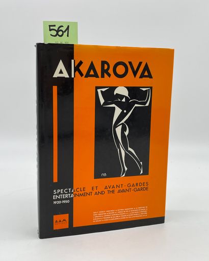 null AKAROVA.- VAN LOO (A.), DOBBELS (D.)... Akarova. Spectacle et avant-garde, 1920-1950....