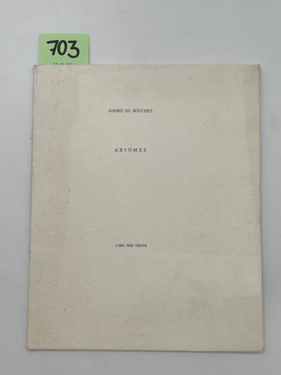 null DU BOUCHET (André).公理》。[巴黎]，L'Ire des vents, (1984), 4°小册子，全页边，叶子，全封，未剪。第一版...