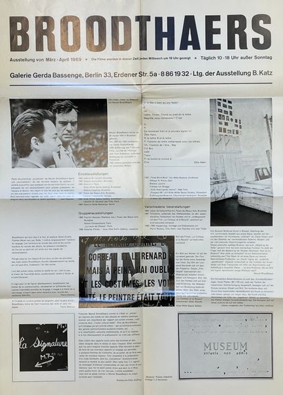 BROODTHAERS (Marcel). 1969年他在柏林Gerda Bassenge画廊的个人展览的海报。在光面纸上以黑色印刷，并配有5张图片，包括一张布洛德泰尔与奥托-哈恩的照片。...