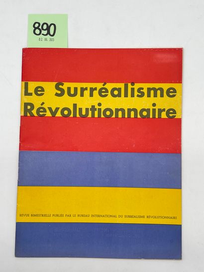"Le Surréalisme révolutionnaire". Revue bimestrielle publiée par le Bureau international...