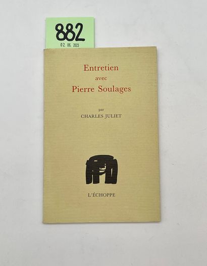 null SOULAGES.- JULIET (Charles). Entretien avec Pierre Soulages. P., L'Echoppe,...