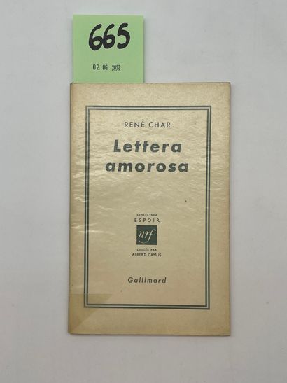 CHAR (René). Lettera amorosa. P., NRF, "Collection Espoir", 1953, in-12, 32 p., br....