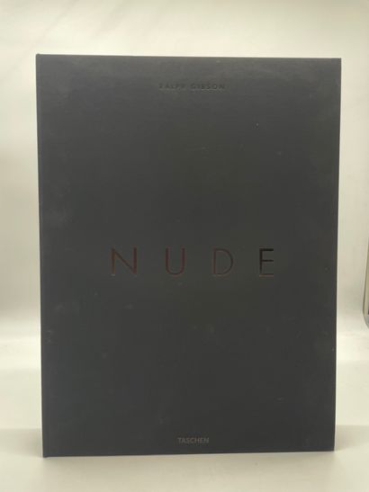 null GIBSON (Ralph). Nude. Interview by Eric Fischl. Cologne, Taschen, 2009, grand...