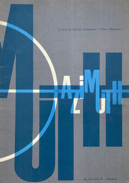 null "Azimuth". A cura di Enrico Castellani - Piero Manzoni. N° 1 et 2 (seuls numéros...