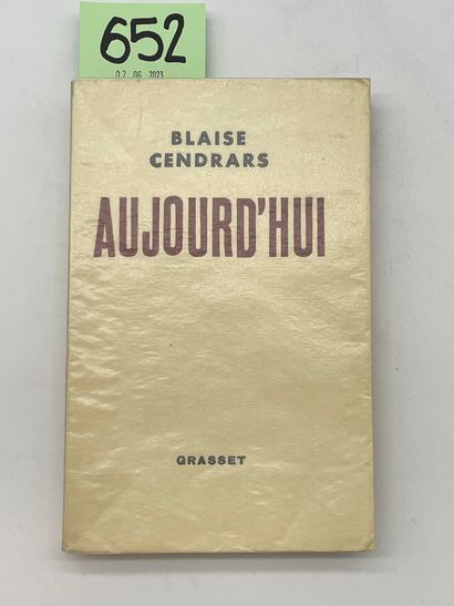 CENDRARS (Blaise). Aujourd'hui. P., Grasset, 1931, in-12, br. Edition originale tirée...