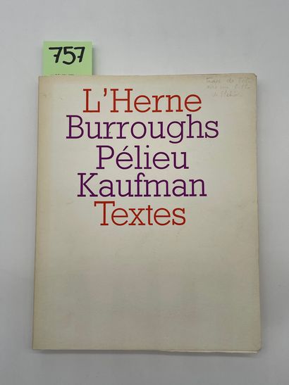 HELION.- "L'Herne". N° 9. William Burroughs - Claude Pélieu - Bob Kaufman. P., Editions...