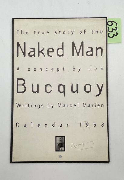 BUCQUOY (Jan). The True Story of the Naked Man. Writings by Marcel Mariën. Calendar...