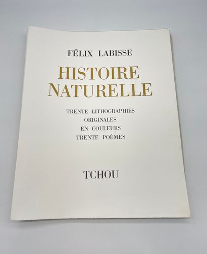 LABISSE (Félix). Histoire naturelle. Trente lithographies originales en couleurs....