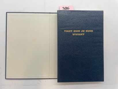 SIMENON (Georges). Tant que je suis vivant. P., Presses de la Cité, 1978, grand 8°,...