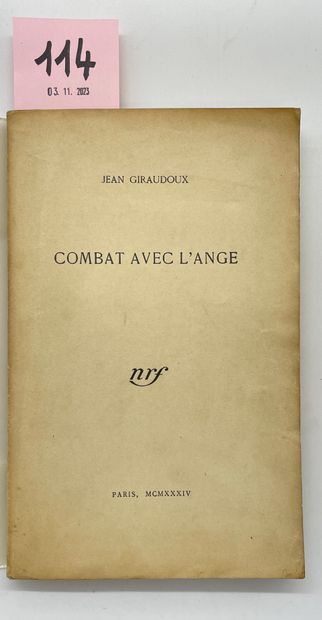 GIRAUDOUX (Jean). Combat avec l'ange. P., NRF, 1934, 8°, 232 p., br. (dos bruni,...