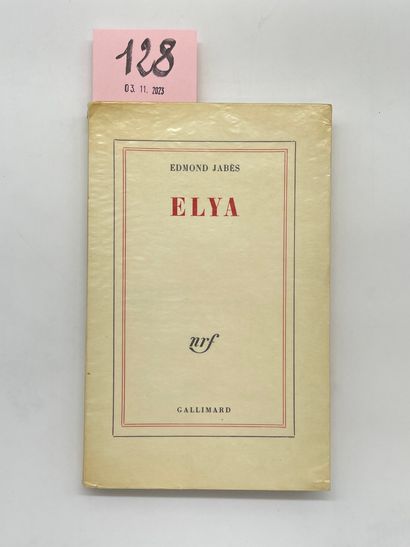JABES (Edmond). Elya. P., NRF, 1969, in-12, 127 p., br., non coupé. Edition originale....
