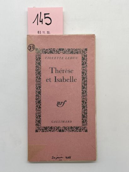 LEDUC (Violette). Thérèse et Isabelle. P., NRF, 1966, 8° agenda, 112 p., br., couv....
