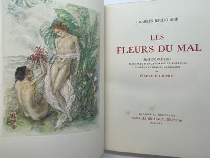 CHIMOT.- BAUDELAIRE (Charles). Les Fleurs du Mal. Edition capitale illustrée d'eaux-fortes...