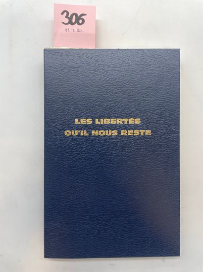 SIMENON (Georges). Les Libertés qu'il nous reste. P., Presses de la Cité, 1981, grand...