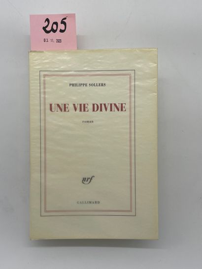 SOLLERS (Philippe). Une Vie divine. P., NRF, 2006, fort 8°, 524 p., br. Edition originale....