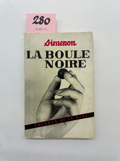 SIMENON (Georges). La Boule noire. P., Presses de la Cité, 1955, in-12, br., non...
