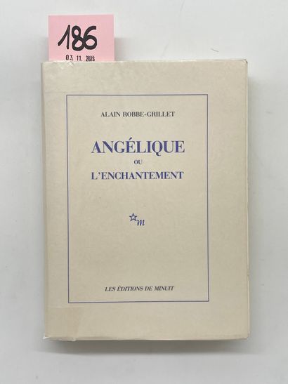 ROBBE-GRILLET (Alain). Angélique ou l'enchantement. P., Editions de Minuit, 1987,...