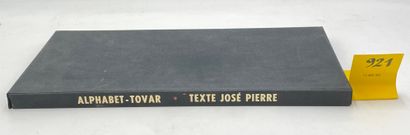 TOVAR.- PIERRE (José). Alphabet designed by Tovar. Preface by José Pierre. P., Clot,...
