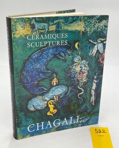 CHAGALL.- SORLIER (Charles). Les Céramiques et sculptures de Chagall. Préface de...