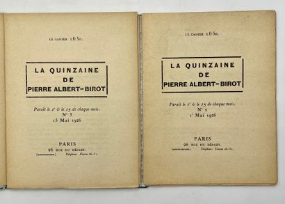 null "La Quinzaine de Pierre Albert-Birot". N° 1 à 4. P., Albert-Birot, du 15 avril...