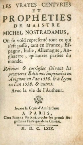 null Une des rares éditions du 17e s.- NOSTRADAMUS.- Les vrayes centuries et propheties...