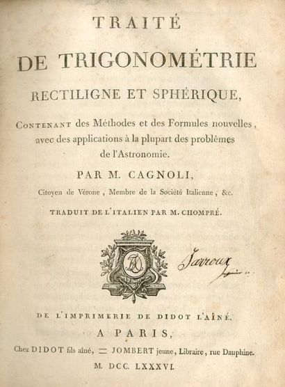 null CAGNOLI (Antonio). Traité de Trigonométrie rectiligne et sphérique contenant...