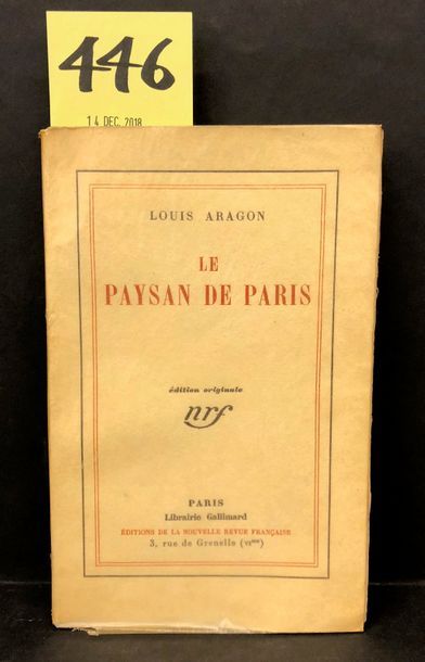 null ARAGON (Louis). Le Paysan de Paris. P., NRF, 1926, 8°, br. (légères piqûres)....