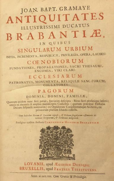 null GRAMAYE (Joan. Bapt.). Antiquitates illustrissimi ducatus Brabantiae [...]....