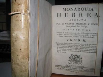 null BACALLAR Y SANNA Vicente. Monarquia Hebrea. Madrid, Martin, 1771, deux vol....