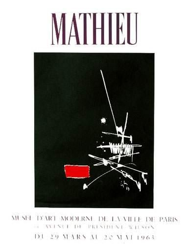 null AFF. DE GALERIES, DE PEINTRES / ARTISTS POSTERS
Mathieu 1963
Musée d'Art Moderne...