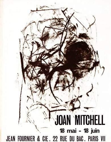null AFF. DE GALERIES, DE PEINTRES / ARTISTS POSTERS
Joan Mitchell Paris
MITCHELL...