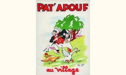 null EDITIONS BONNE PRESSE
GERVY. « Pat'Apouf au Village ».
Bonne Presse 1955. Pages...