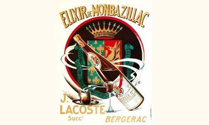 null Elixir de Monbazillac
Bergerac (Dordogne)
F. D.
J. Lacoste Successeur.
Joseph...